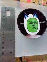 Big Dreams / a sticker / limited-edition